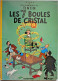 Les 7 Boules De Cristal - Hergé - Hergé