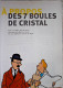 Les 7 Boules De Cristal - Hergé - Hergé