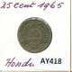 25 CENTS 1965 HONDURAS Münze #AY418.D - Honduras