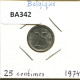 25 CENTIMES 1974 Französisch Text BELGIEN BELGIUM Münze #BA342.D - 25 Centimes