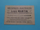 Delcampe - Mécanique-Electricité LOUIS MARTIN Place De La Mairie CHATEAUFORT ( S.- & O. ) France > 3 CDV ( Voir Scans ) ! - Visiting Cards