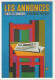 CPM  Affiche Pour Le Journal ‘’Les Annonces’’ (1969) Fonds De Commerces Appartements Propriétés - Fore