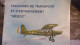 1984 AVIATION WWII ESCADRON DE TRANSPORT ET D ENTRAINEMENT MEDOC BORDEAUX MERIGNAC  1944 /1984 EX N° 89/460 - Luchtvaart