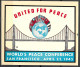 VIGNETTE Poster Label Sticker Vintage 1945 WORLD PEACE CONFERENCE San Francisco Postcard United Nations UNUSED - Cinderellas