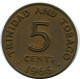 5 CENTS 1966 TRINIDAD Y TOBAGO TRINIDAD & TOBAGO Moneda #AR217.E - Trinidad Y Tobago