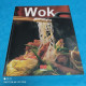 WOK - Manger & Boire