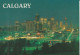 CANADA- CALGARY BY NIGHT " The Dynamic Skyline " Postée Vers La France Avec Son Timbre De 1999 - Calgary