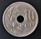 BELGIQUE - Pièce De 10 Centimes - Cupro-nickel - 1922 - 10 Cent