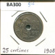 25 CENTIMES 1908 BELGIE-BELGIQUE BELGIQUE BELGIUM Pièce #BA300.F - 25 Cents