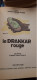 Le Drakkar Rouge LES TIMOUR SIRIUS Dupuis 1984 - Timour