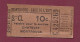 170423 - TICKET Cie Gle Des Omnibus - MONTROUGE GARE DE L'EST - 10c 2me Cl  C425269 Châtelet Montrouge - Europe