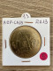 Monnaie De Paris Jeton Touristique - 13 Aix En Provence - La Bénédiction Des Calissons D’Aix 2013 - 2013
