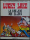 Lucky Luke La Ballade Des Dalton, D'après Le Grand Dessin Animé De René Goscinny Et Albert Uderzo - Lucky Luke