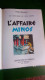 DAN COOPER    " L'Affaire MINOS "  EO 1974  Editions Du LOMBARD   TBE - Dan Cooper