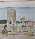 2 Aquarelles à Encadrer  LES ARCS-SUR-ARGENS (Var) &  MAS PROVENCAL Par D. COTTE Daté 1973 (Papeteries BARJON à Moirans) - Les Arcs