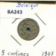 5 CENTIMES 1907 FRENCH Text BÉLGICA BELGIUM Moneda #BA243.E - 5 Cents