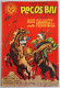 B226> PECOS BILL Albo D'Oro Mondadori N° 282 = 59° Episodio < J. Calamity Contro Pecos Bill > 6 OTTOBRE 1951 - First Editions