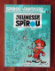 Spirou Et Fantasio N°38 EO " La Jeunesse De SPIROU - Spirou Et Fantasio