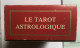 Delcampe - Très Beau Jeu De Tarot Divinatoire Voyance - Tarot Astrologique De Georges Muchery 1987 - éditions Du Chariot - Tarot