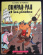 BD OUMPAH-PAH - 2 - Oumpah-Pah Et Les Pirates - Rééd. 1962 - Oumpah-pah