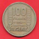 -- REPUBLIQUE FRANCAISE / 100 FRANCS / ALGERIE 1952 / TYPE TURIN - Algerien