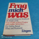 Frag Mich Was - Andere & Zonder Classificatie