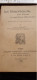 La BOURBOULE Son Climat Et Ses Eaux Minérales DOCTEUR SARAZIN Sté D'éditions Scientifiques 1900 - Auvergne