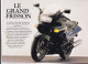 MOTO  ZZ'- R1100  KAWASAKI,,,,CE MOTEUR EST LE RESULTAT DE 2 ANNEES D'INNOVATION   30X21 CM   Le Grand Frisson  . - Moto