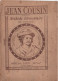 Petite Méthode élémentaire De DESSIN / Ornement :/Jean COUSIN/ Monrocq Frères Paris/Vers 1880-1900                CAH348 - Federn