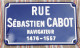 Plaque Emaillee Rue Sebastien CABOT 1476 - 1557 Navigateur Explorateur 51 Reims - Marittimo