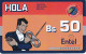 TARJETA DE BOLIVIA DE Bs 50 DE ENTEL - CLUB HOLA - Bolivie