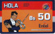 TARJETA DE BOLIVIA DE Bs 50 DE ENTEL - CLUB HOLA - 1 PUNTO - Bolivia