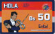 TARJETA DE BOLIVIA DE Bs 50 DE ENTEL - CLUB HOLA - 1 PUNTO CON CODIGO DE BARRAS - Bolivie