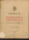 Historia De Beneficência Portuguesa- Do Rio De Janeiro (1840/1955) - Collectif - 1960 - Cultural