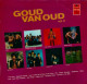 * LP * GOUD VAN OUD Vol. 2 (Holland 1969) - CREAM/ HENDRIX / EARRINGS / WHO / SHOES A.o. - Hit-Compilations