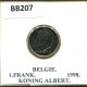 1 FRANC 1998 DUTCH Text BÉLGICA BELGIUM Moneda #BB207.E - 1 Franc