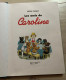 Livre Les Amis De Caroline Pierre Probst Hachette Junior 1997 - Caroline Baldwin