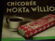 CHICOREE MOKTA WILLIOT - PUBLICITEE ALIMENTAIRE (DOC-A) - Paperboard Signs