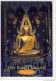 PHITSANULOK  PHRA BUDDHA CHINARAT WHAT PHRA SI RATTANA MAHATHAT - Budismo