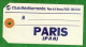 CLUB MEDITERRANEE - ETIQUETTE DE BAGAGE VINTAGE PARIS - 2 SCANS - Baggage Labels & Tags