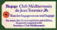 CLUB MEDITERRANEE - ETIQUETTE DE BAGAGE VINTAGE PARIS - 2 SCANS - Aufklebschilder Und Gepäckbeschriftung