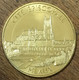 77 MEAUX CITÉ ÉPISCOPALE MDP 2019 MÉDAILLE SOUVENIR MONNAIE DE PARIS JETON TOURISTIQUE MEDALS COINS TOKENS - 2019