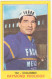 152 RAYMOND POULIDOR - CICLISMO - VALIDA - CAMPIONI DELLO SPORT PANINI 1970-71 - Cyclisme