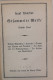 Gesammelte Werke. Sechster Band. Schloss Wetterstein. Fransiska. Simson Oder Scham Und Eifersucht. Die Flöhe O - Poems & Essays