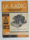 I114127 LA RADIO Settimanale Illustrato 1933 N. 65 - Martenot / Bitriodo Oscill. - Textes Scientifiques