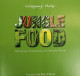 Jungle-Food. - Manger & Boire