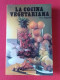 ANTIGUO LIBRO LA COCINA VEGETARIANA R. S. PEYSSON IBERLIBRO EDITORS, S.A. GASTRONOMÍA..COMIDA..VER FOTOS.. - Gastronomie