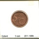 5 CENTS 2011 ESTONIA Coin #AS690.U - Estonie