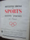 ENCYCLOPEDIE GENERALE DES SPORTS / BEAU LIVRE ANCIEN - Encyclopaedia