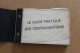 Guide Pratique Des Contraventions - 423 Pages De Ce Qu'il Ne Fallait Pas Faire En 1975 ! - Police & Gendarmerie